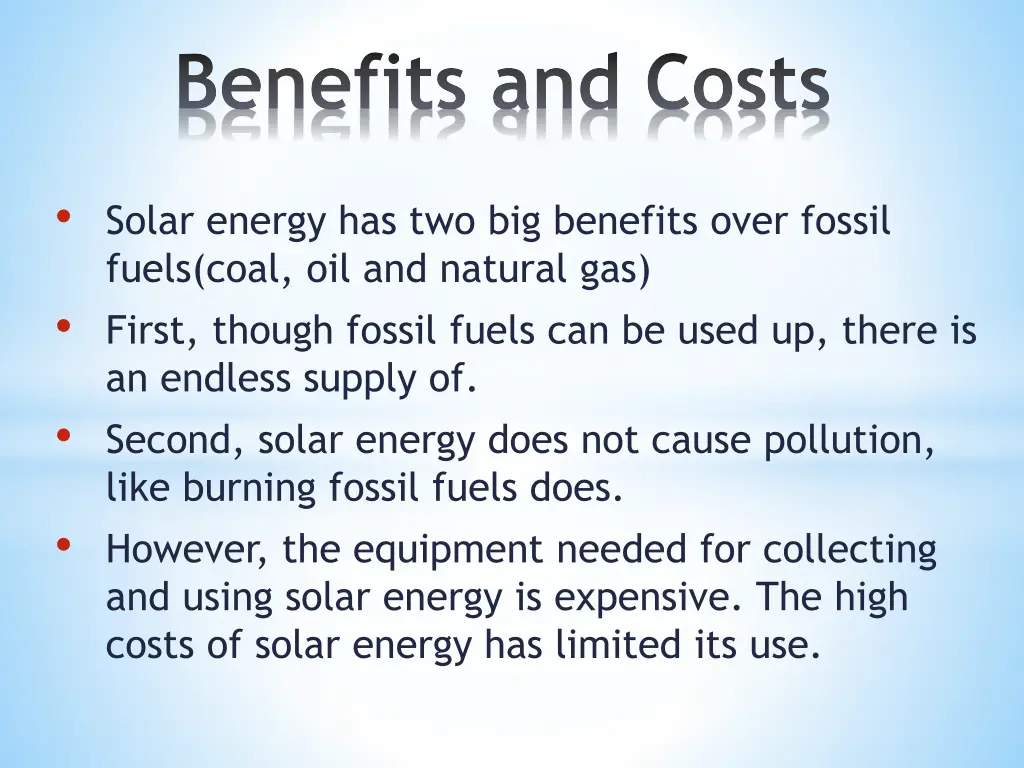 benefits and costs