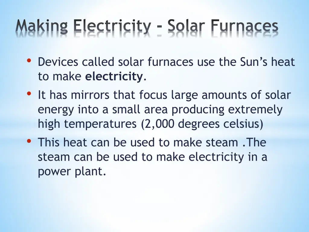 making electricity solar furnaces