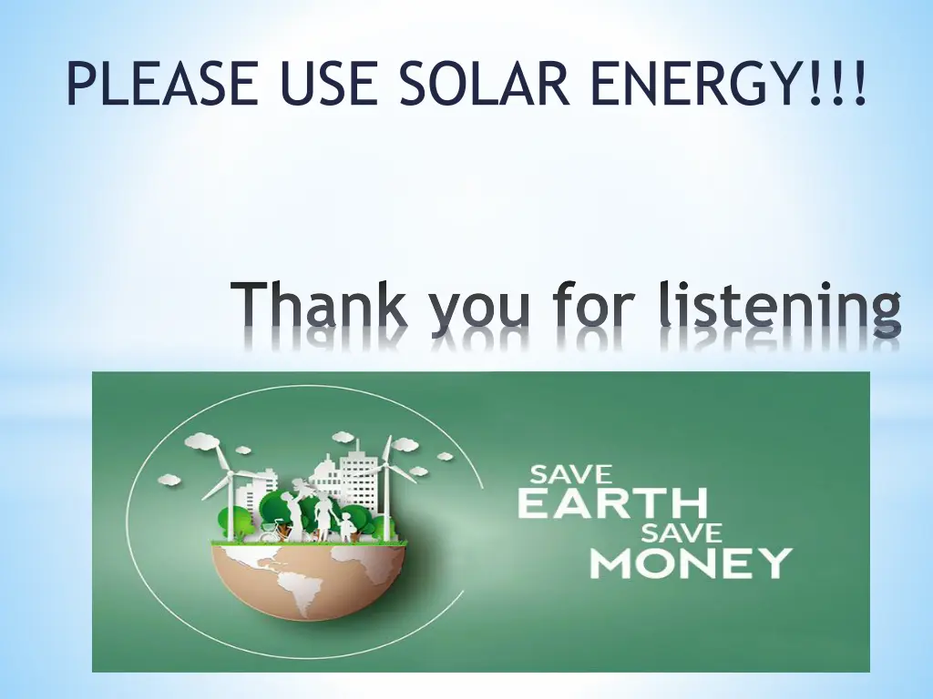 please use solar energy