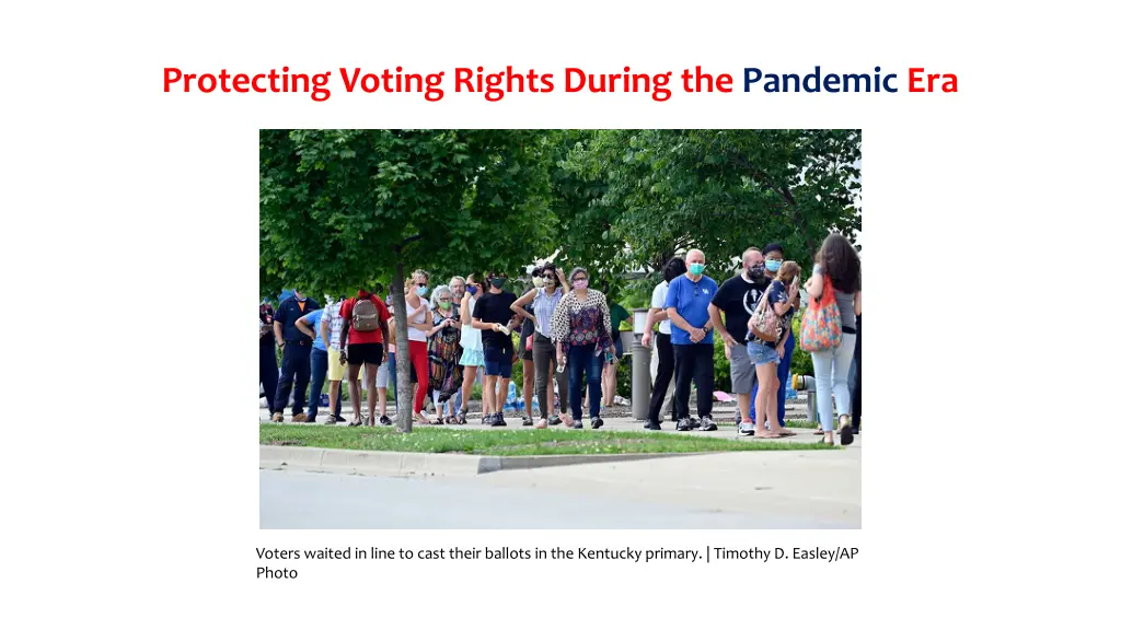 protecting voting rights during the pandemic era 3