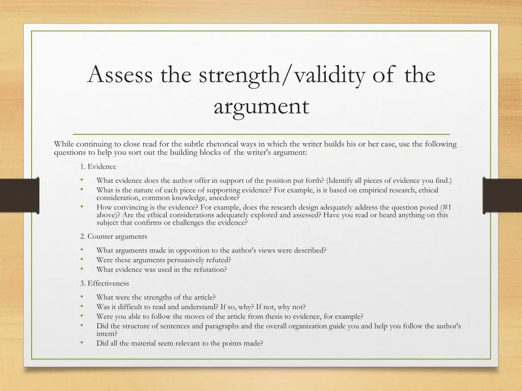 assess the strength validity of the argument