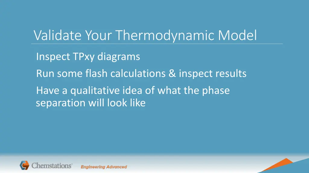 validate your thermodynamic model