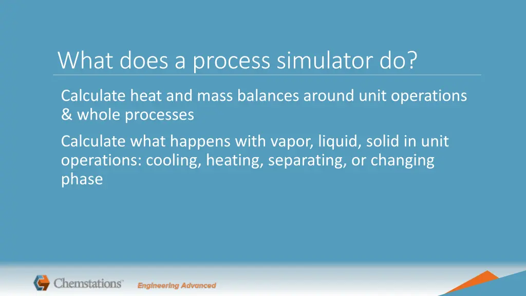 what does a process simulator do