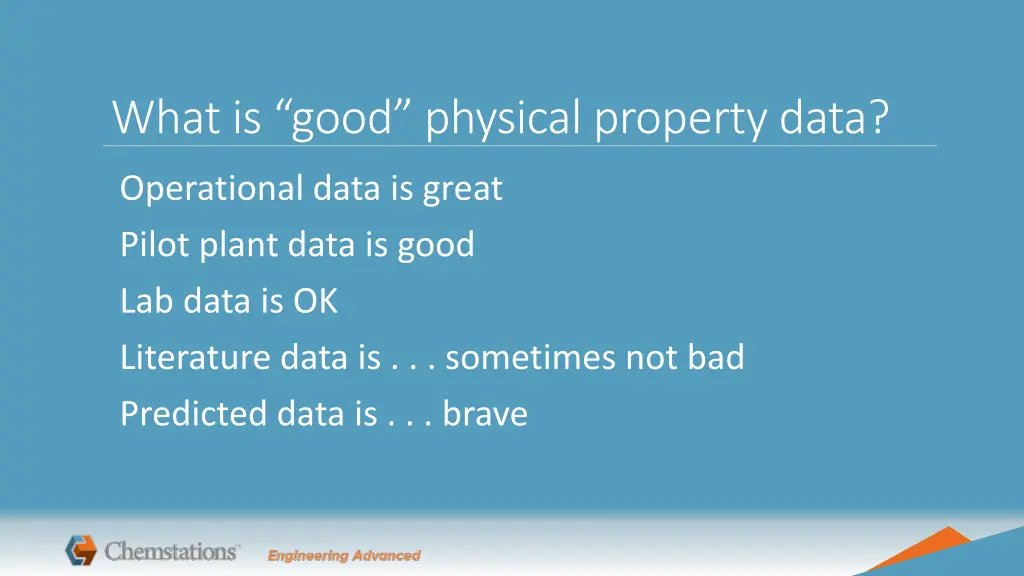 what is good physical property data