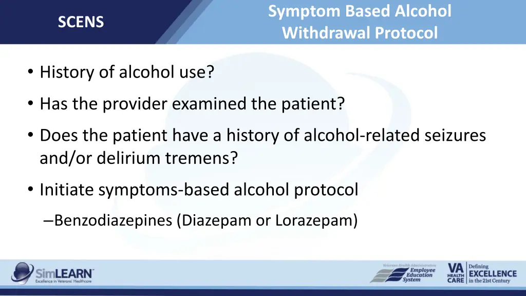 symptom based alcohol withdrawal protocol