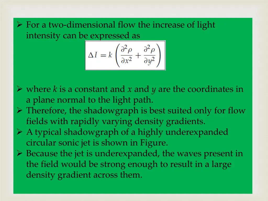 for a two dimensional flow the increase of light