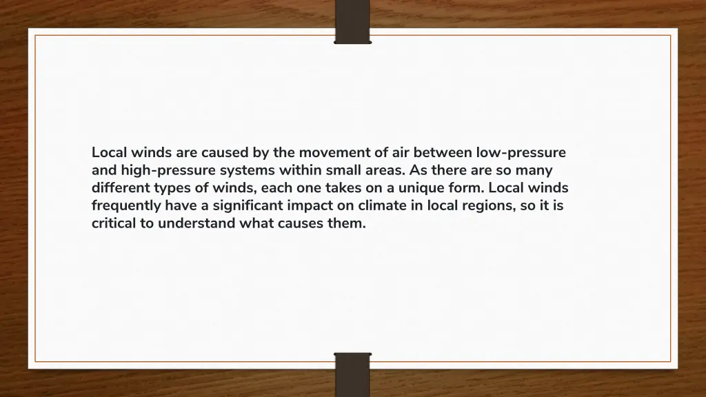 local winds are caused by the movement