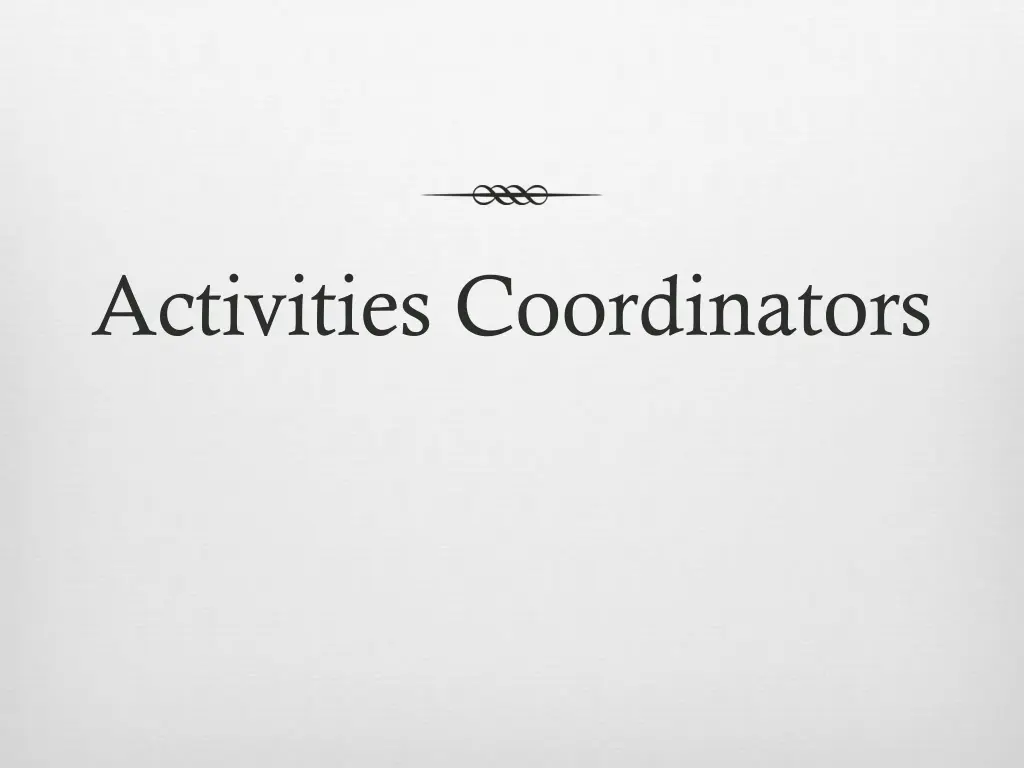 activities coordinators