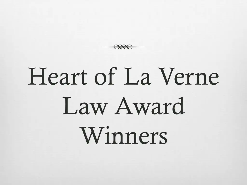 heart of la verne law award winners