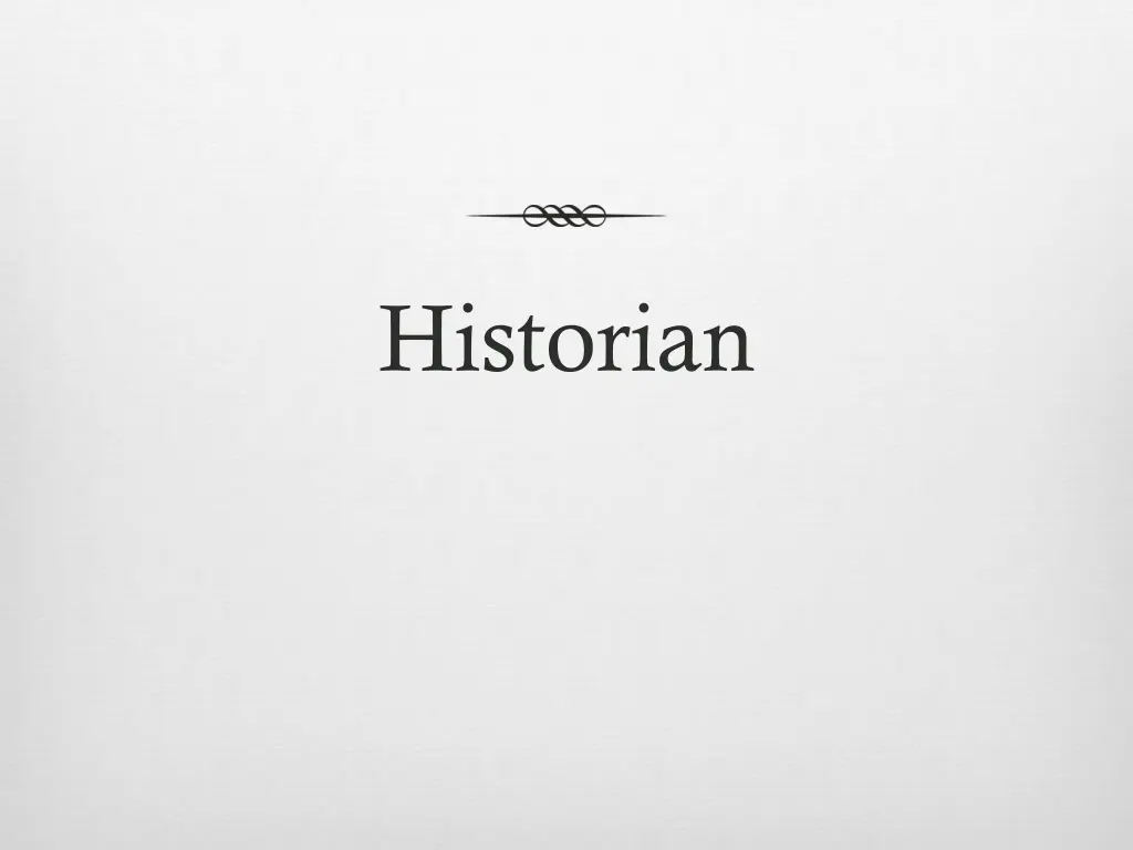 historian