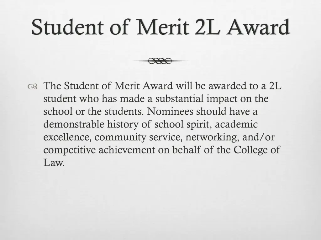 student of merit 2l award