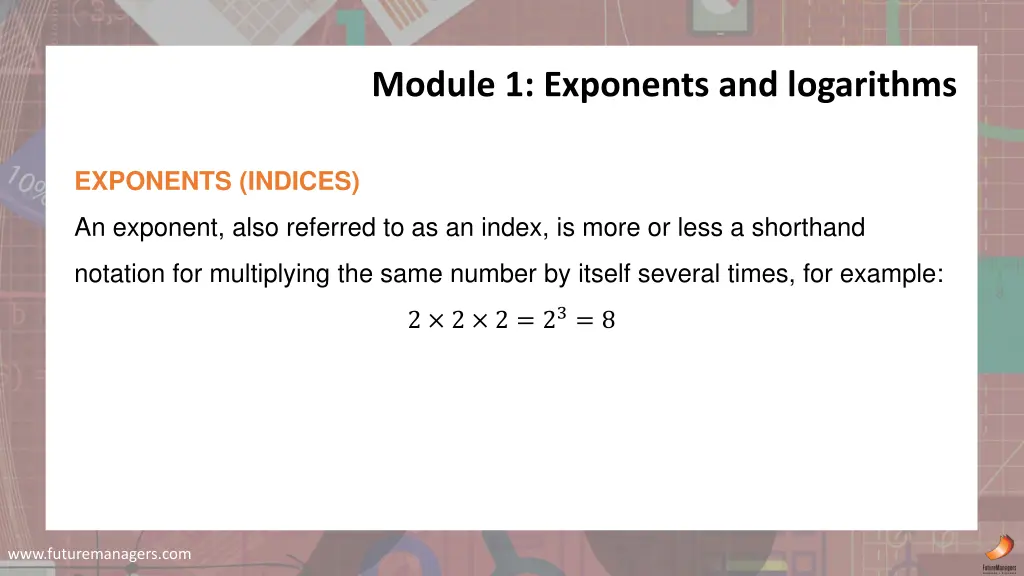 module 1 exponents and logarithms