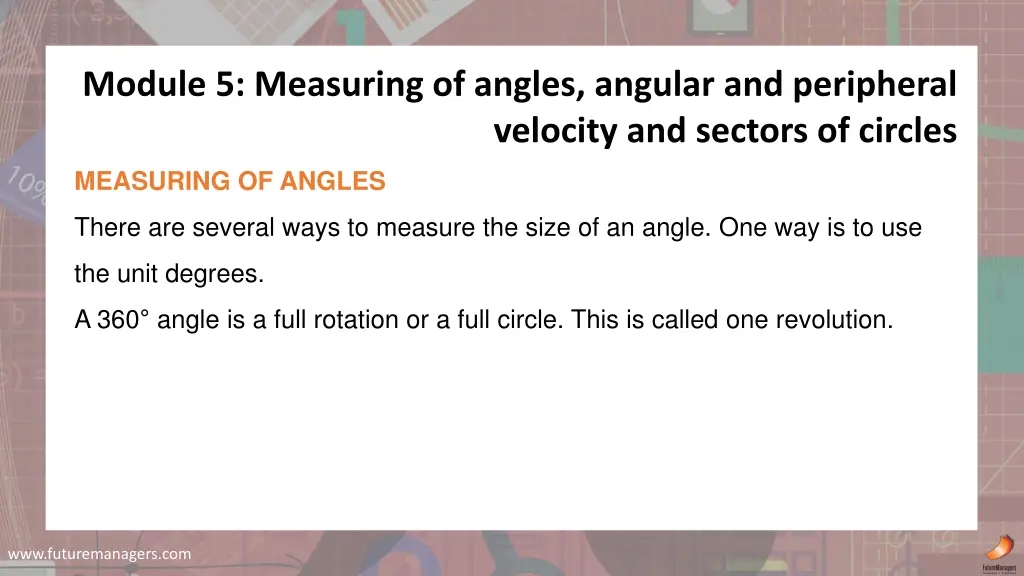 module 5 measuring of angles angular