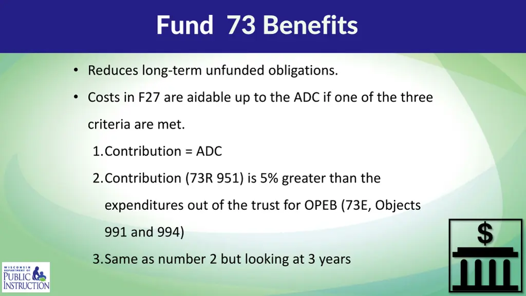 fund 73 benefits