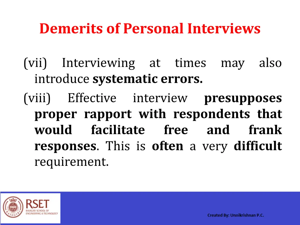 demerits of personal interviews 2