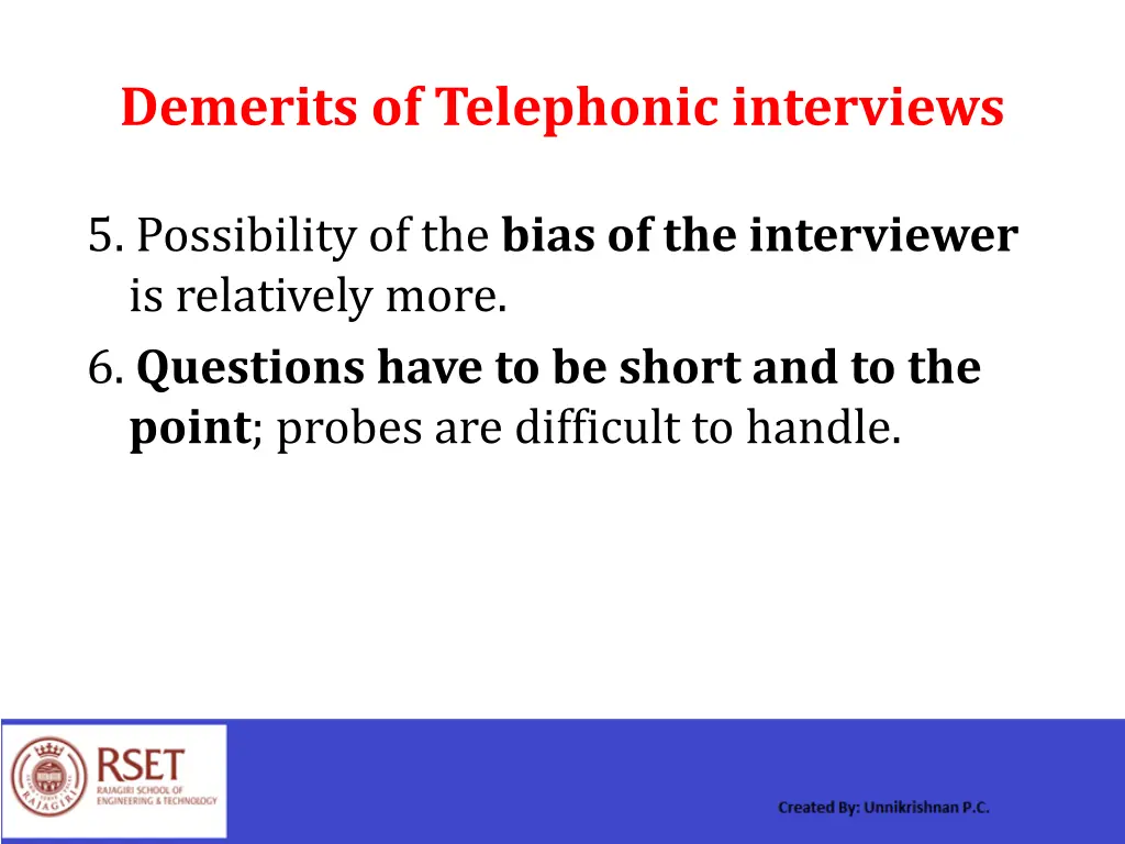 demerits of telephonic interviews 1