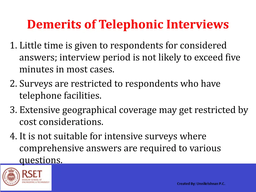 demerits of telephonic interviews