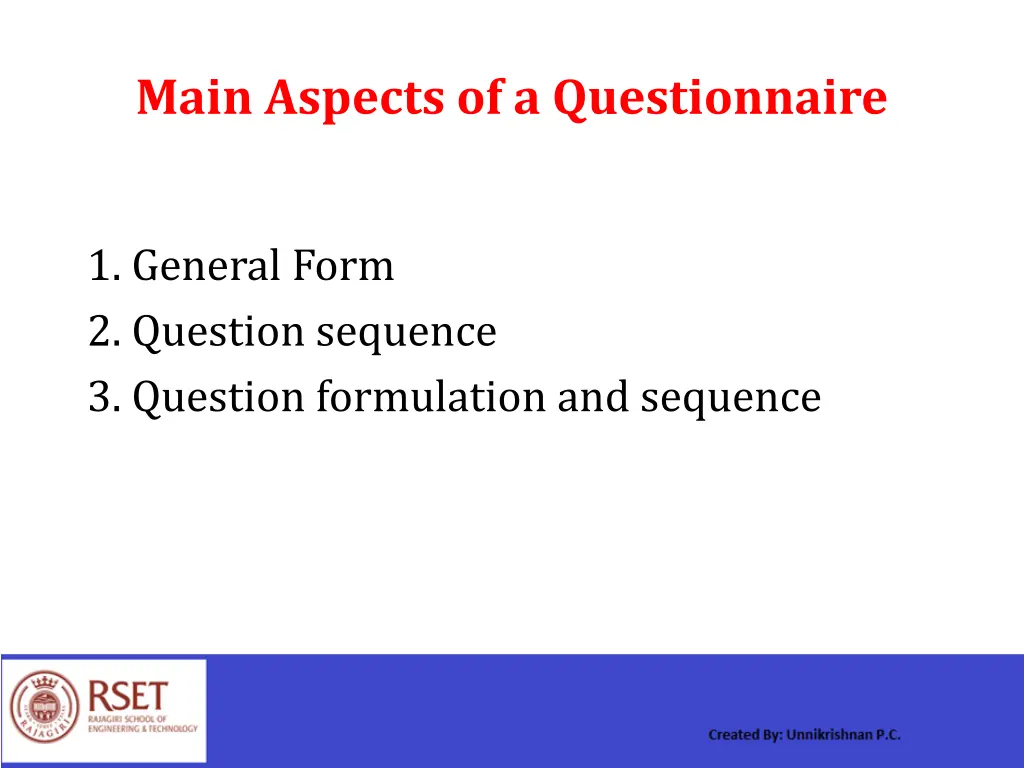 main aspects of a questionnaire