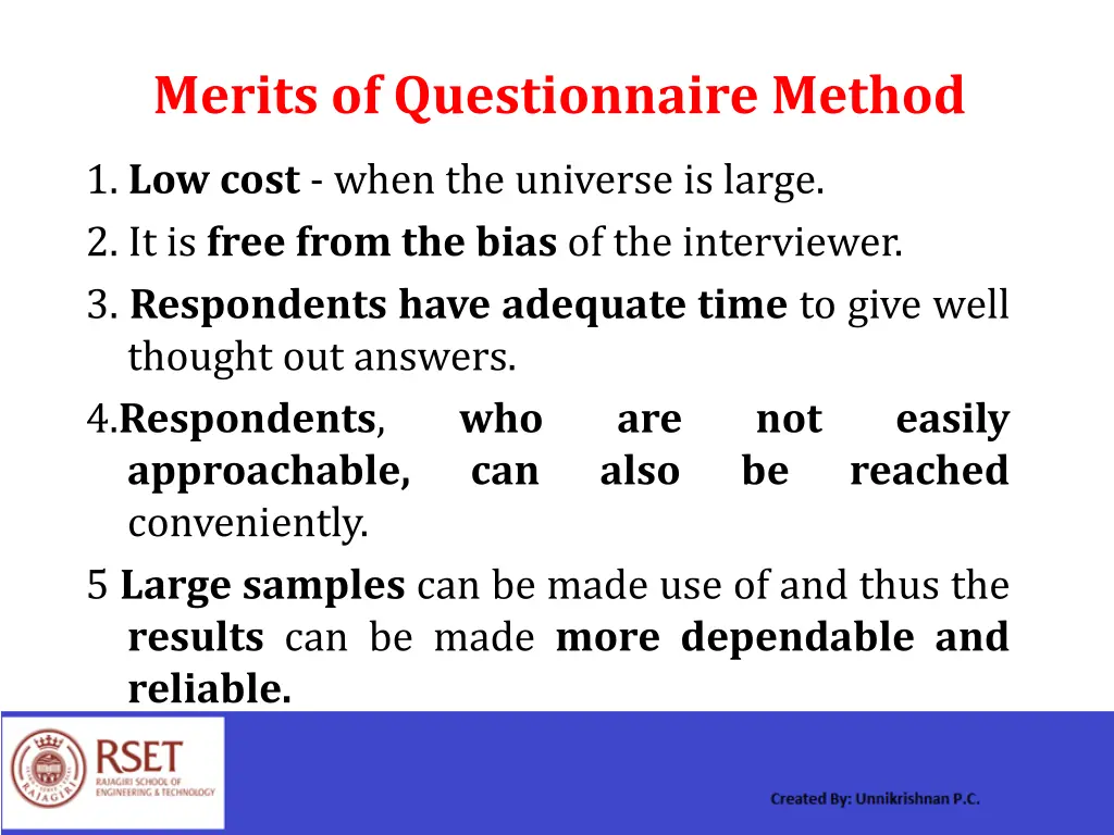 merits of questionnaire method