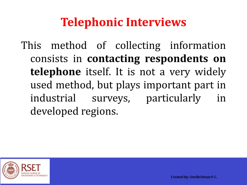 telephonic interviews