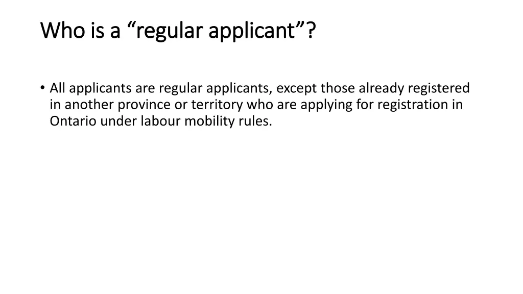 who is a regular applicant who is a regular