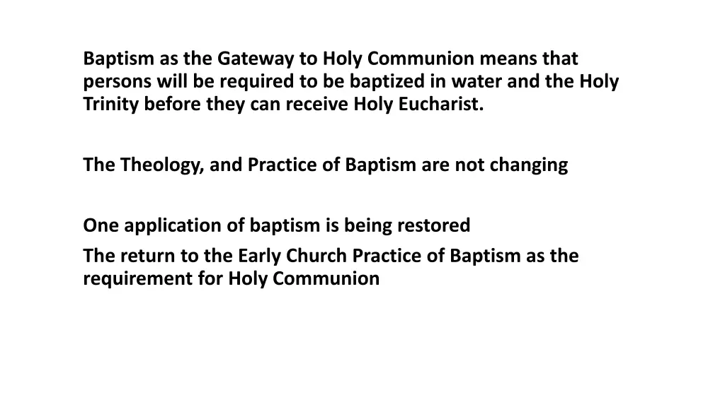 baptism as the gateway to holy communion means