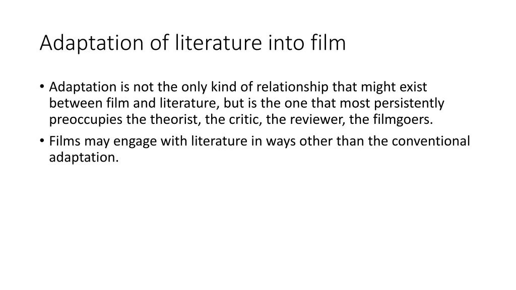 adaptation of literature into film