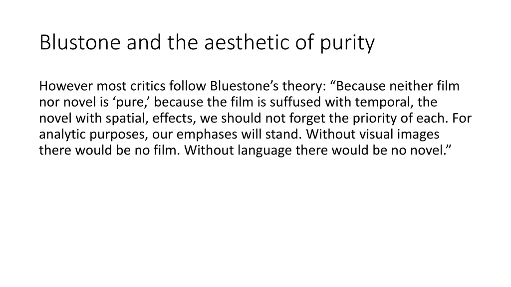 blustone and the aesthetic of purity