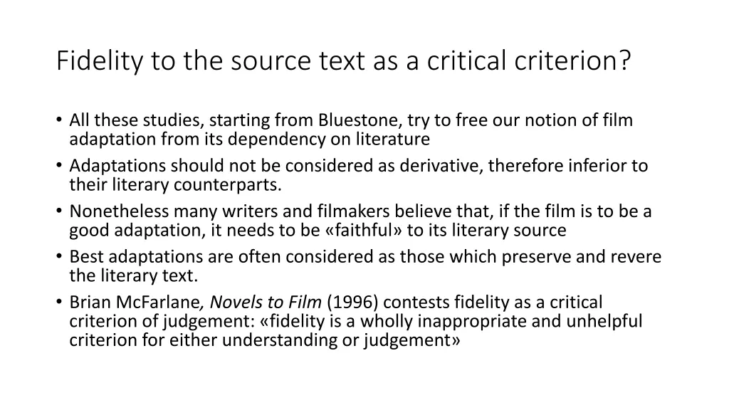 fidelity to the source text as a critical