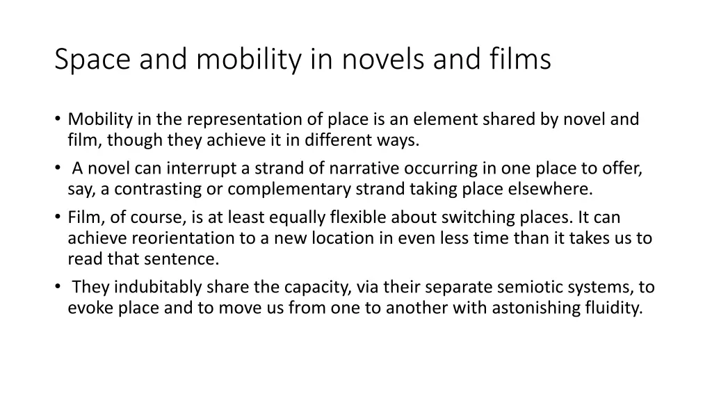 space and mobility in novels and films