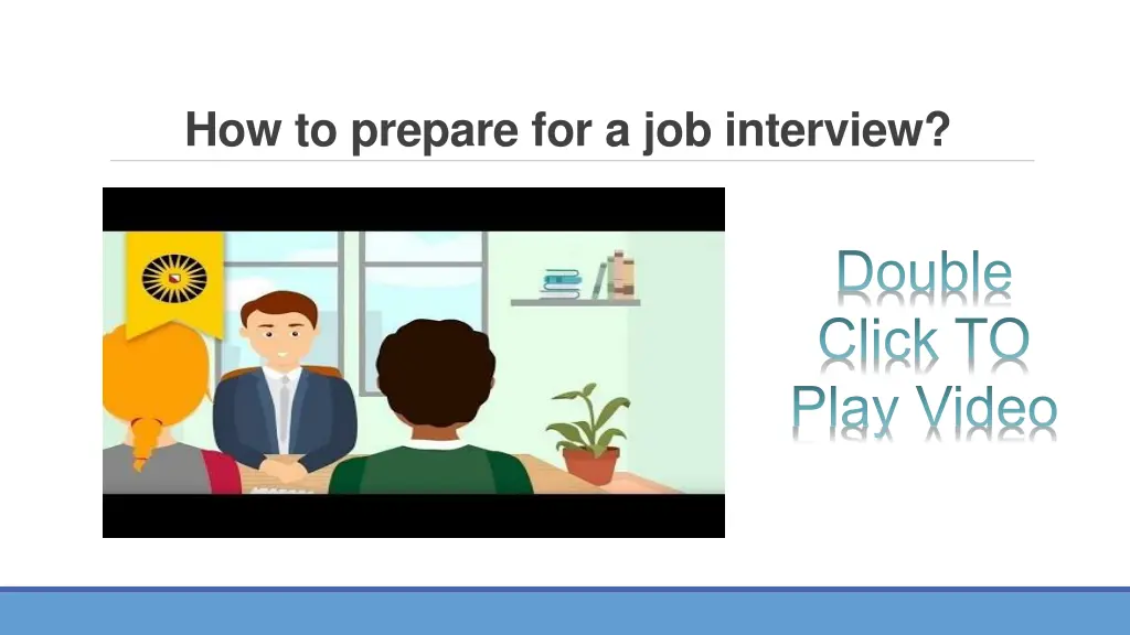 how to prepare for a job interview