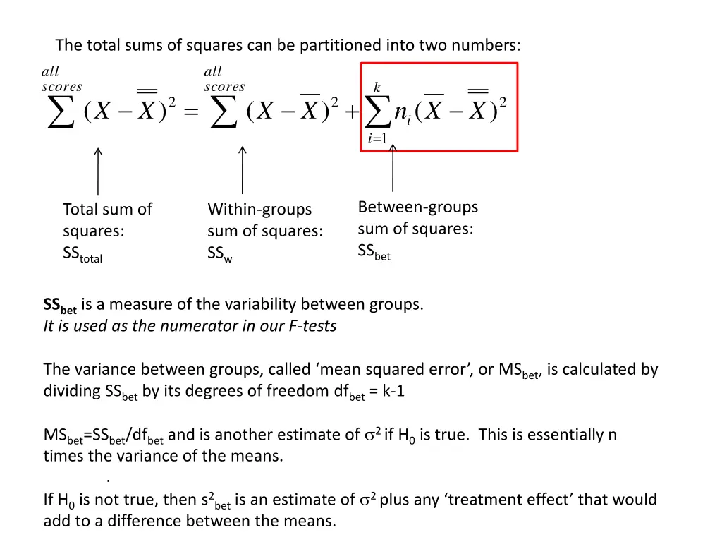 the total sums of squares can be partitioned into