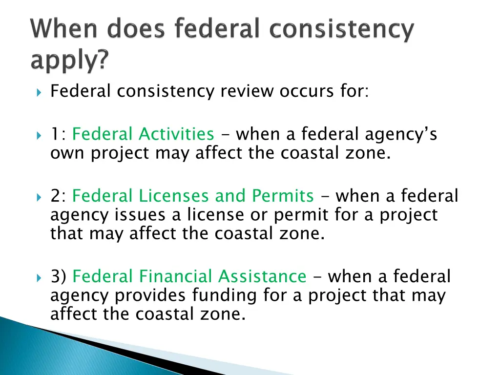 federal consistency review occurs for