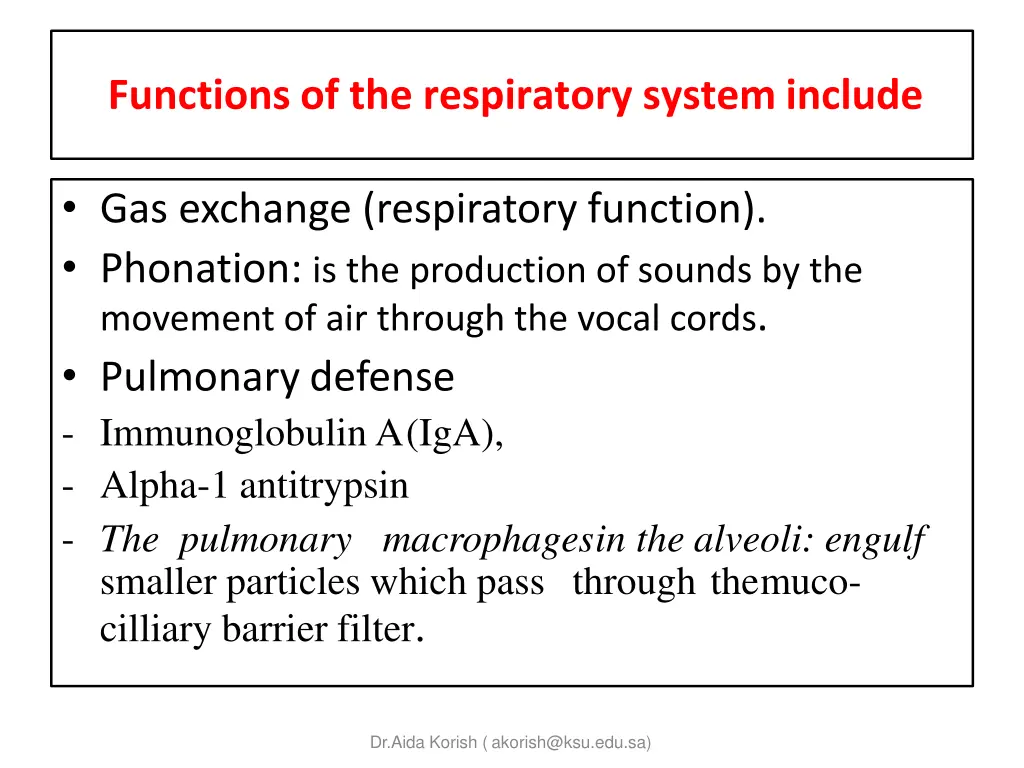 functions of the respiratory system include