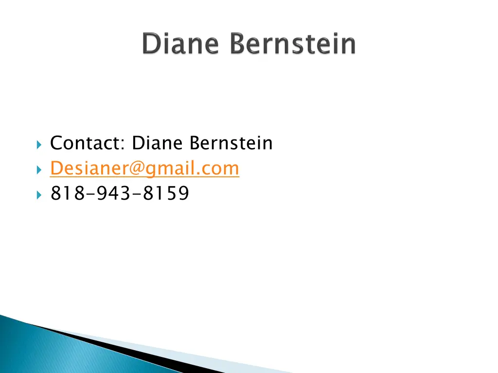 contact diane bernstein desianer@gmail