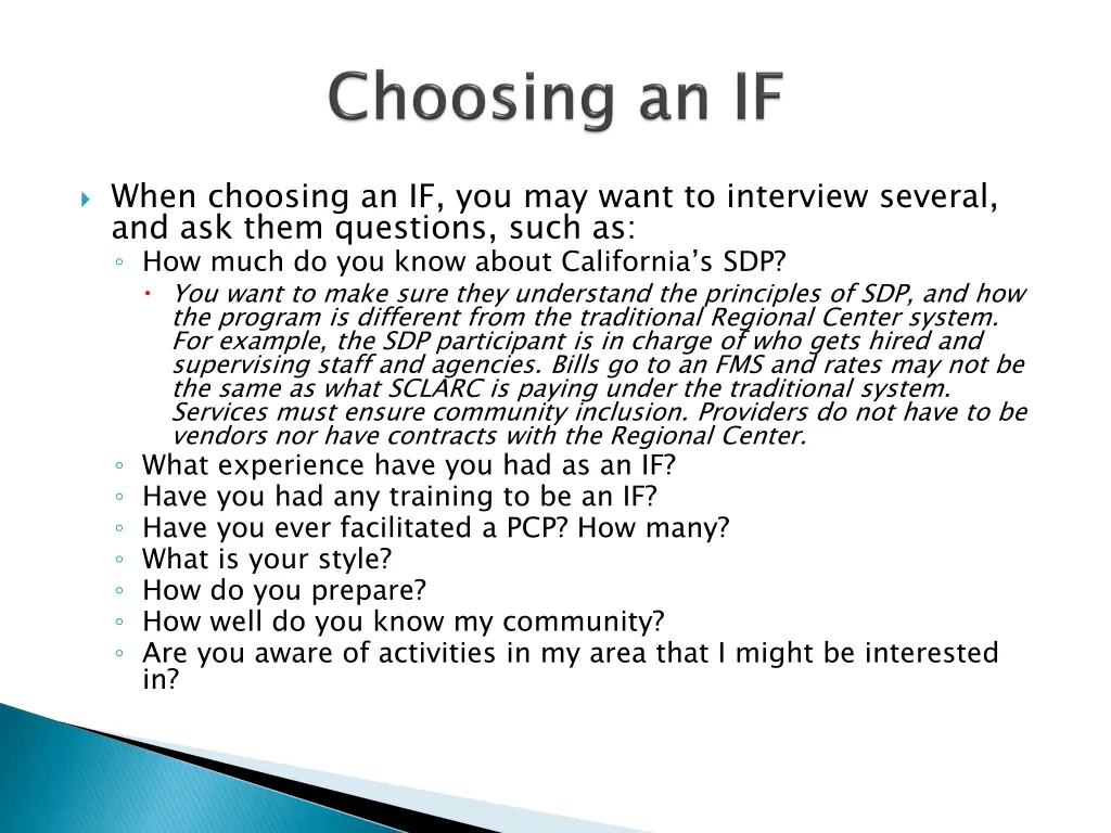 when choosing an if you may want to interview