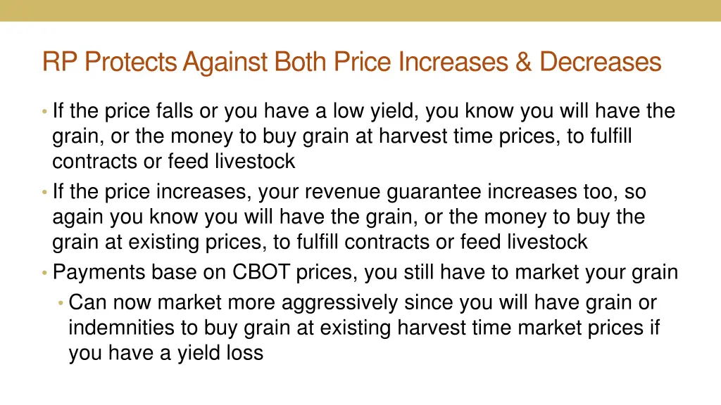 rp protects against both price increases decreases