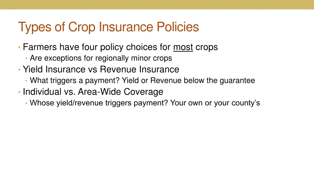 types of crop insurance policies