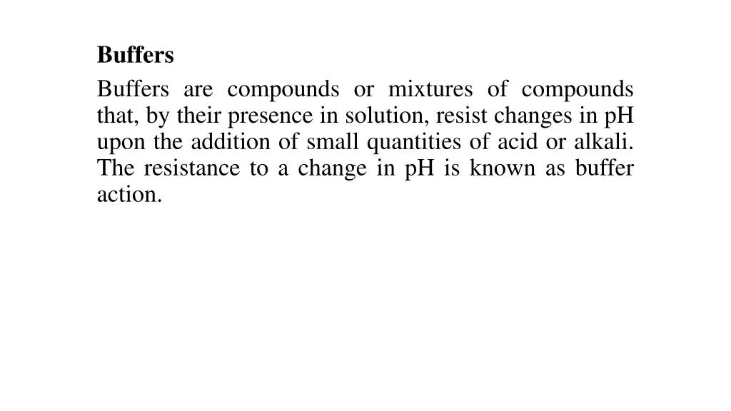 buffers buffers are compounds or mixtures