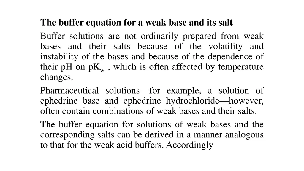 the buffer equation for a weak base and its salt