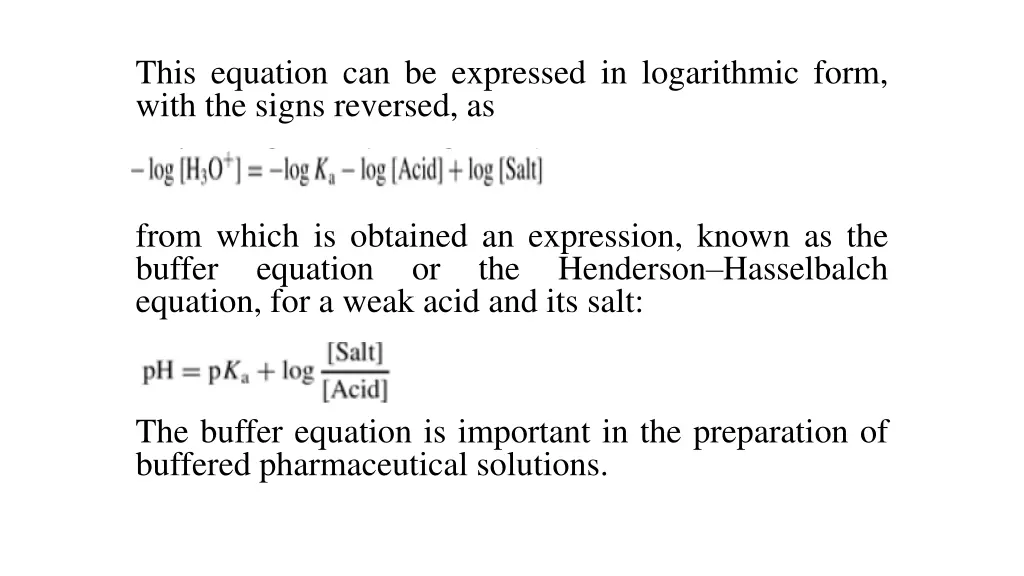 this equation can be expressed in logarithmic