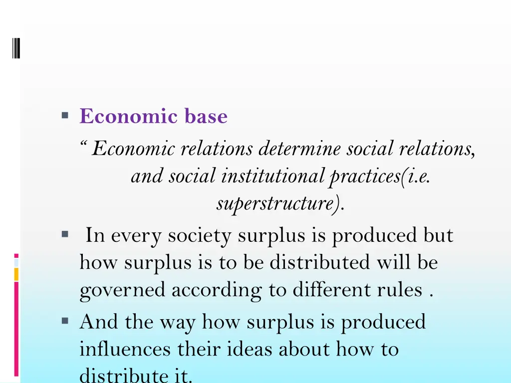 economic base economic relations determine social