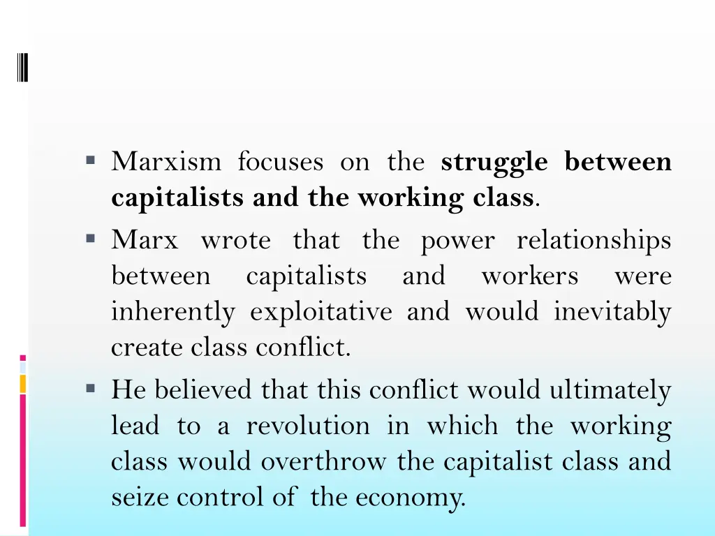 marxism focuses on the struggle between