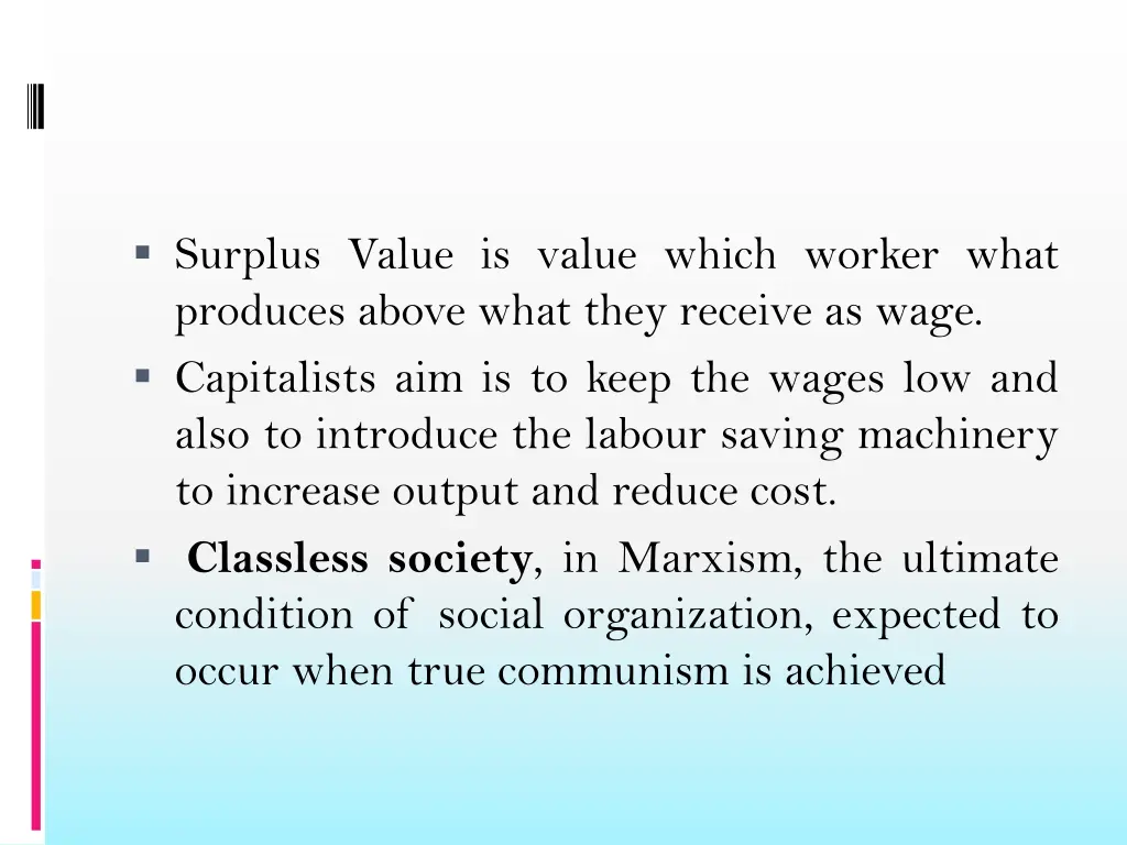 surplus value is value which worker what produces