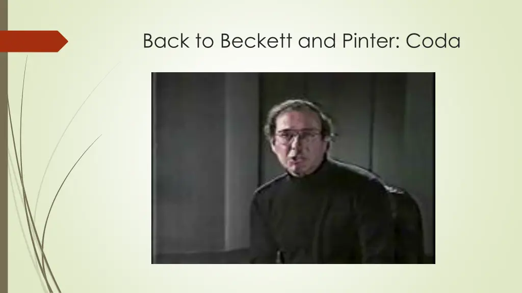 back to beckett and pinter coda