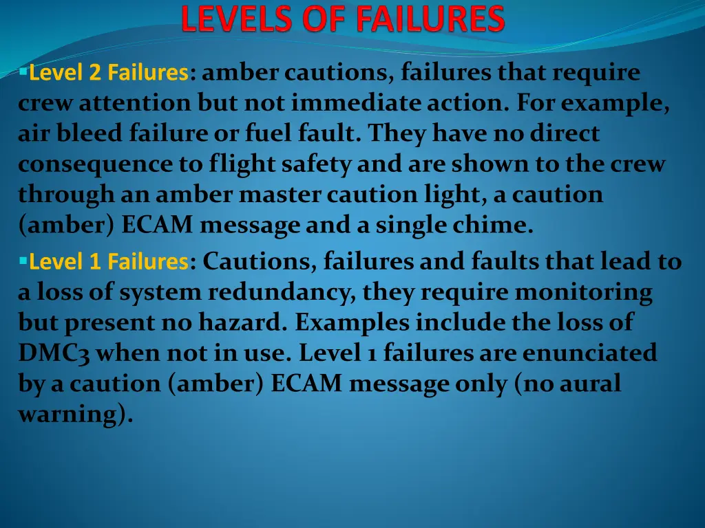 level 2 failures amber cautions failures that