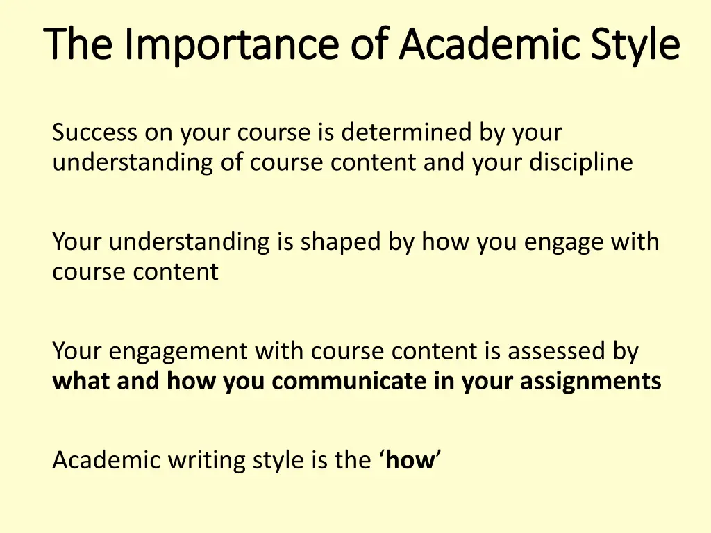 the importance of academic style the importance