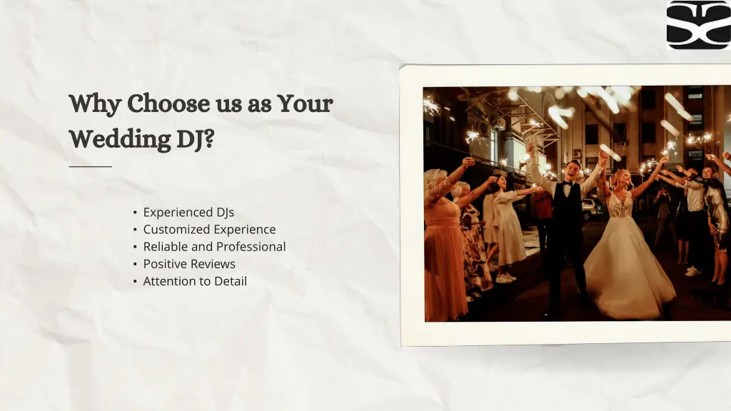 why choose us as your wedding dj