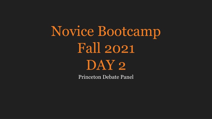 novice bootcamp fall 2021 day 2 princeton debate