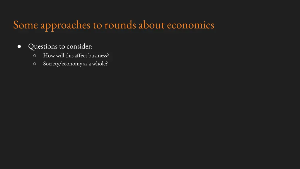 some approaches to rounds about economics